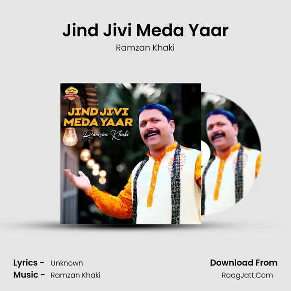 Jind Jivi Meda Yaar mp3 song