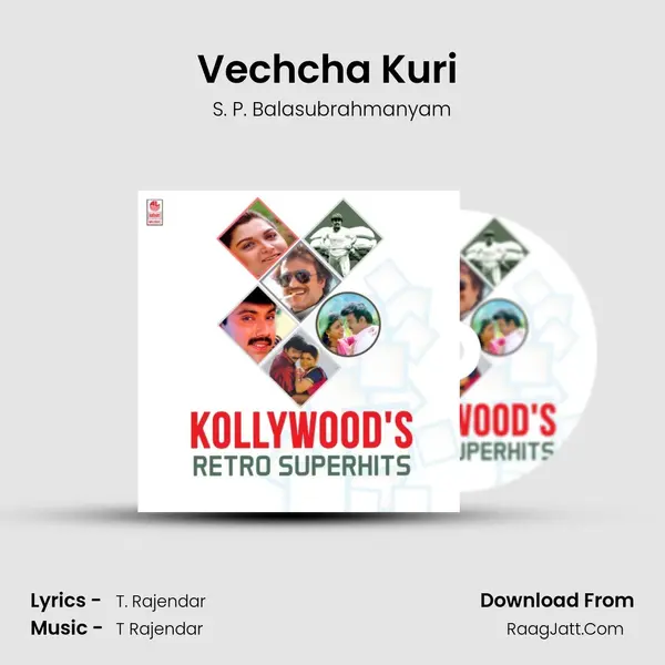 Vechcha Kuri (From Cooliekkaran) mp3 song