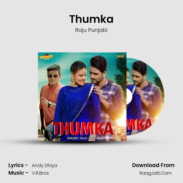 Thumka - Raju Punjabi