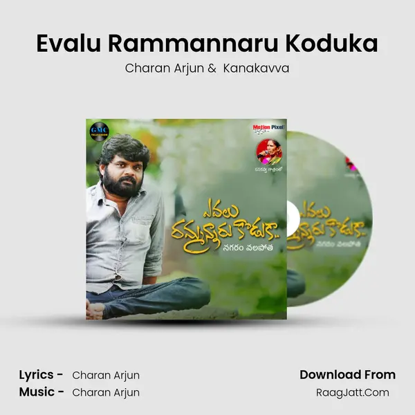 Evalu Rammannaru Koduka MP3 Song by Charan Arjun Cover