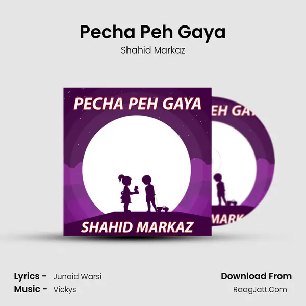 Pecha Peh Gaya - 
