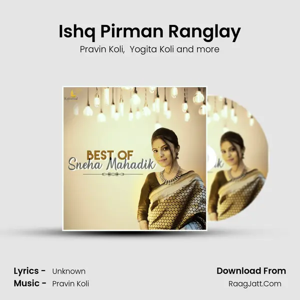 Ishq Pirman Ranglay mp3 song