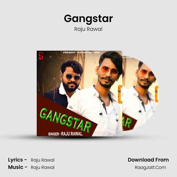 Gangstar - Raju Rawal