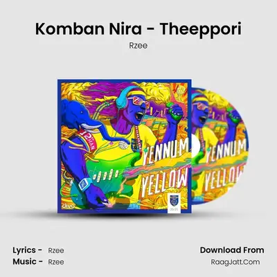 Komban Nira - Theeppori MP3 Song by Rzee Cover