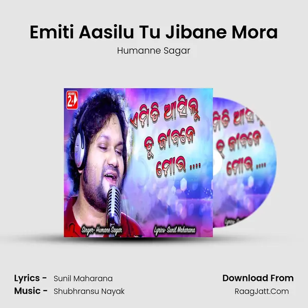 Emiti Aasilu Tu Jibane Mora (Male Version) - 