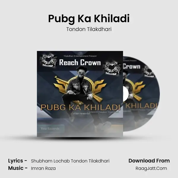 Pubg Ka Khiladi MP3 Song by Tondon Tilakdhari Cover