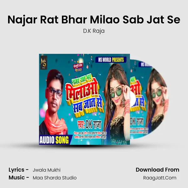 Najar Rat Bhar Milao Sab Jat Se mp3 song