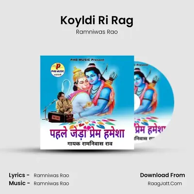 Koyldi Ri Rag mp3 song