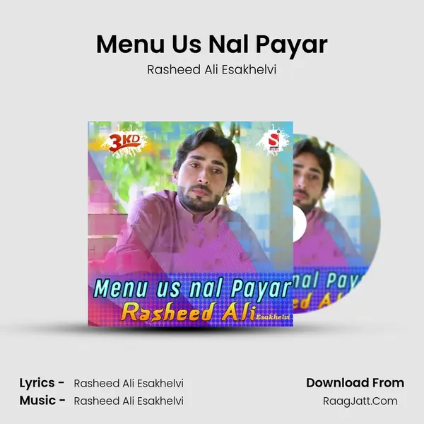 Menu Us Nal Payar mp3 song