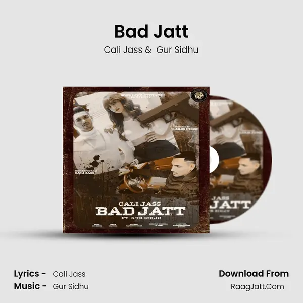 Bad Jatt MP3 Song by Cali Jass Cover