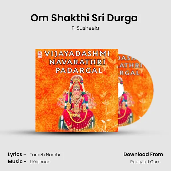 Om Shakthi Sri Durga (From 