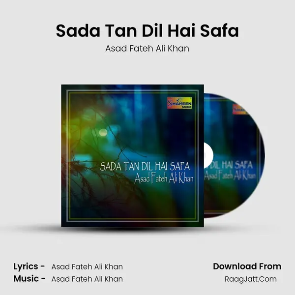 Sada Tan Dil Hai Safa mp3 song
