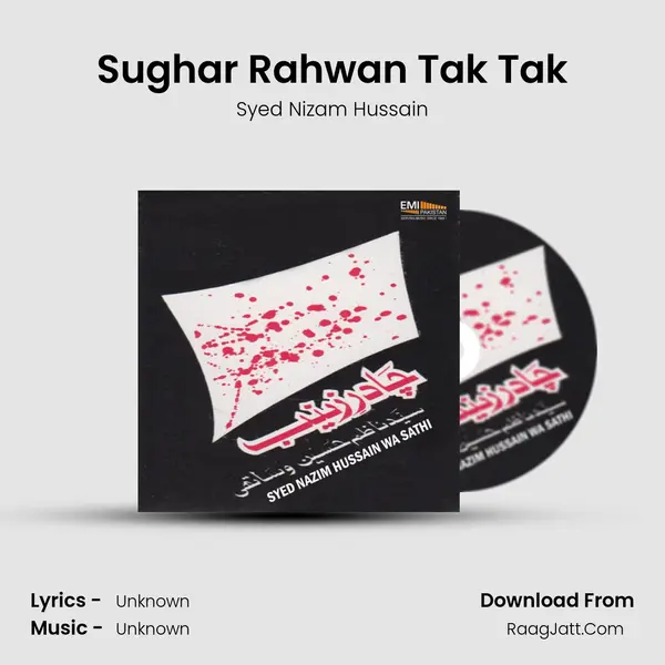 Sughar Rahwan Tak Tak MP3 Song by Syed Nizam Hussain Cover