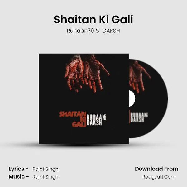 Shaitan Ki Gali MP3 Song by Ruhaan79 Cover