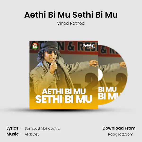 Aethi Bi Mu Sethi Bi Mu - Vinod Rathod