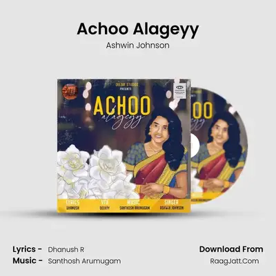 Achoo Alageyy mp3 song