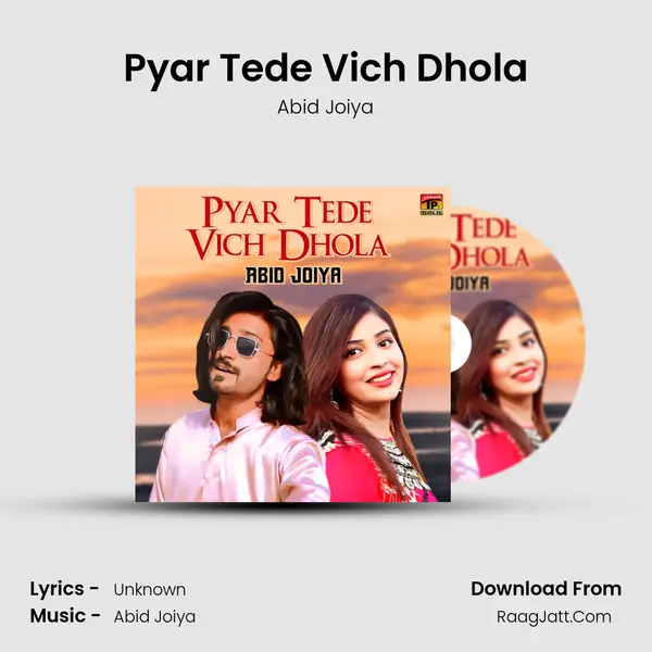Pyar Tede Vich Dhola mp3 song