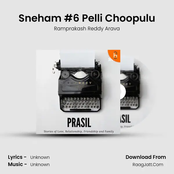 Sneham #6 Pelli Choopulu MP3 Song by Ramprakash Reddy Arava Cover