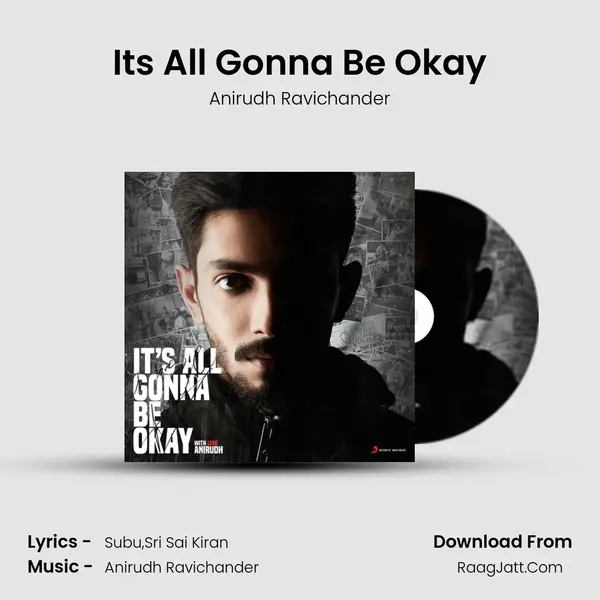 It's All Gonna Be Okay MP3 Song by Anirudh Ravichander Cover