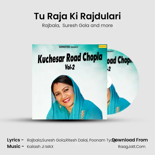 Tu Raja Ki Rajdulari Cover