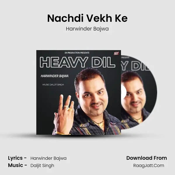 Nachdi Vekh Ke mp3 song