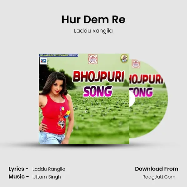 Hur Dem Re MP3 Song by Laddu Rangila Cover