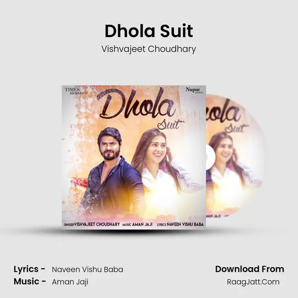 Dhola Suit MP3 Song by Vishvajeet Choudhary Cover
