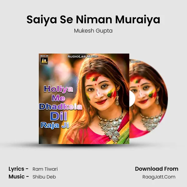 Saiya Se Niman Muraiya MP3 Song by Mukesh Gupta Cover