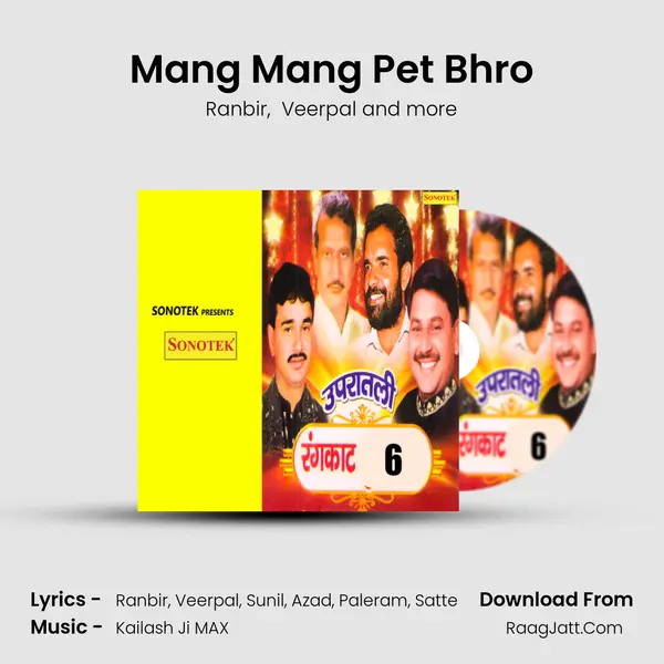 Mang Mang Pet Bhro MP3 Song by Ranbir Cover