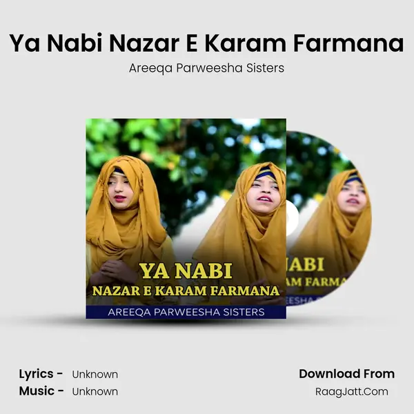 Ya Nabi Nazar E Karam Farmana - Single - 