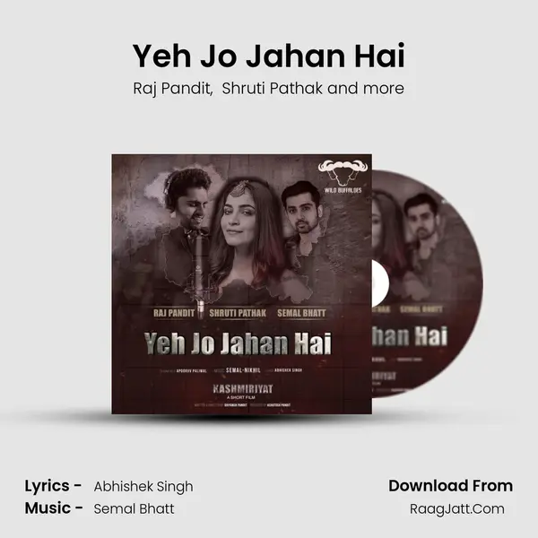 Yeh Jo Jahan Hai MP3 Song by Raj Pandit Cover
