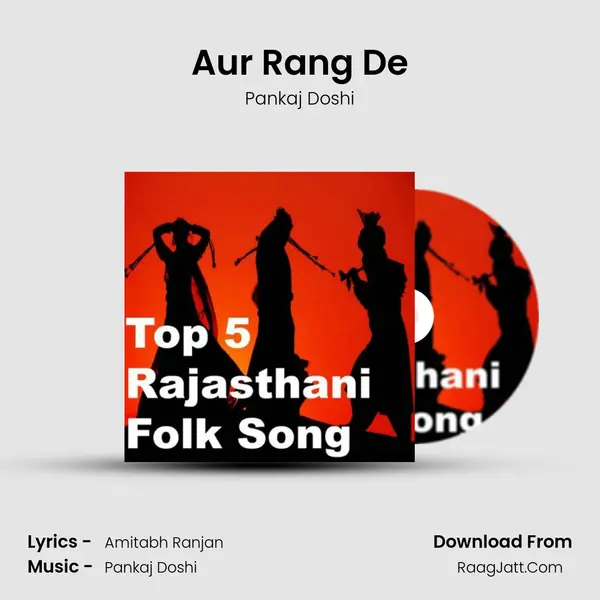 Aur Rang De MP3 Song by Pankaj Doshi Cover