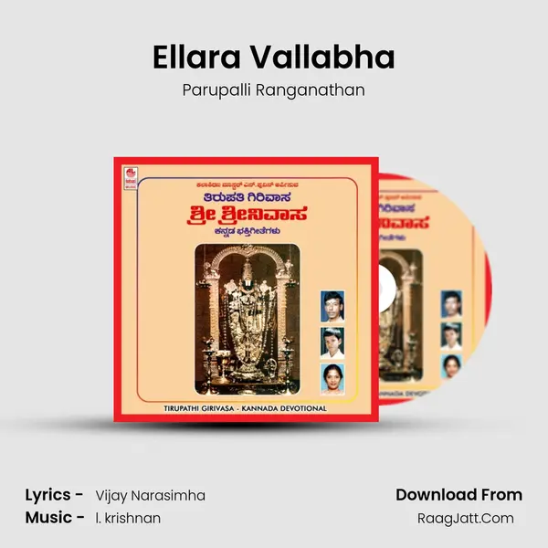 Ellara Vallabha MP3 Song by Parupalli Ranganathan Cover