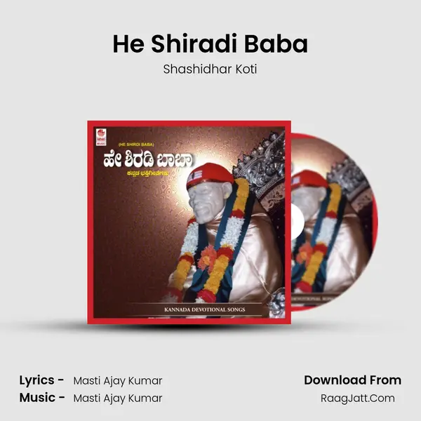 He Shiradi Baba MP3 Song by Shashidhar Koti Cover