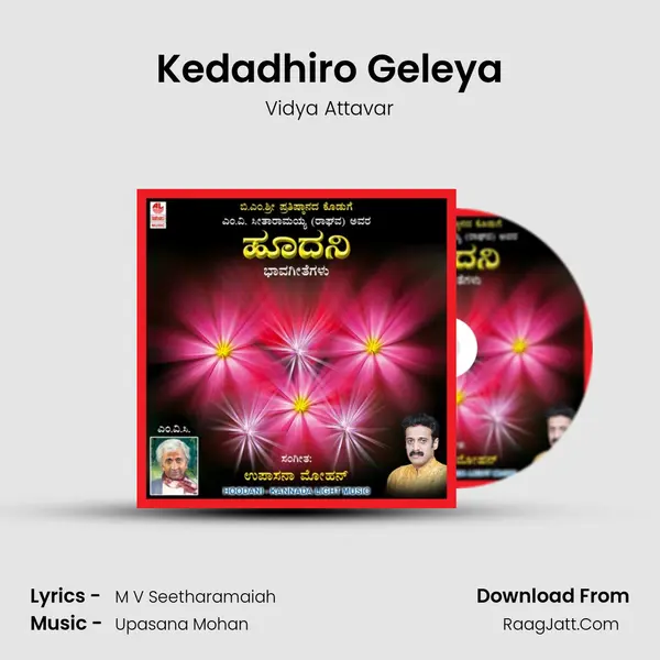Kedadhiro Geleya MP3 Song by Vidya Attavar Cover