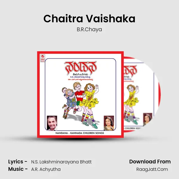 Chaitra Vaishaka MP3 Song by B.R.Chaya Cover