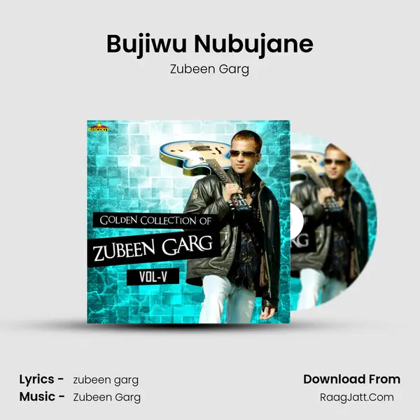 Bujiwu Nubujane MP3 Song by Zubeen Garg Cover