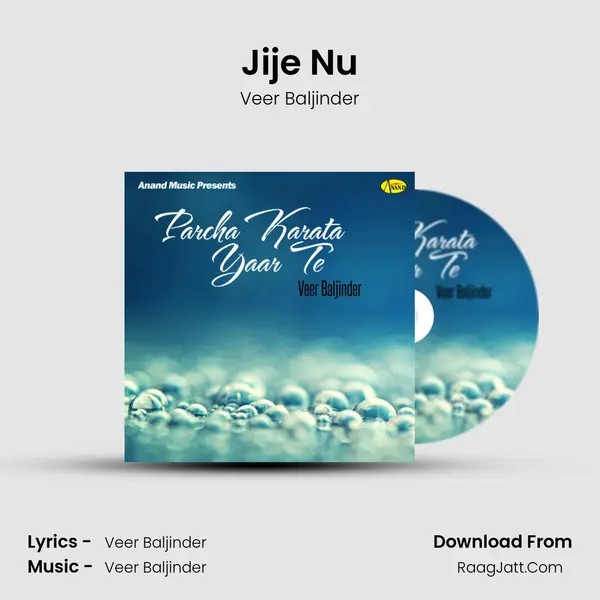Jije Nu MP3 Song by Veer Baljinder Cover