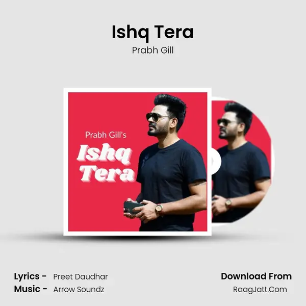 Ishq Tera - Prabh Gill