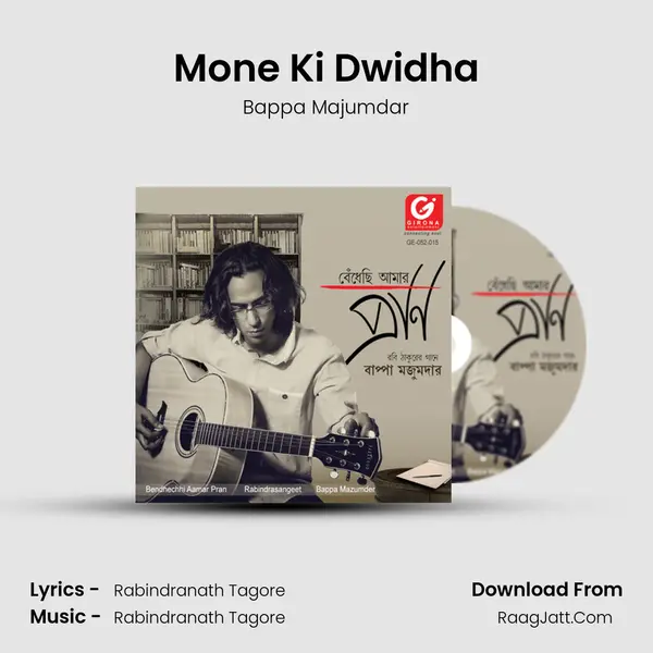 Mone Ki Dwidha MP3 Song by Bappa Majumdar Cover