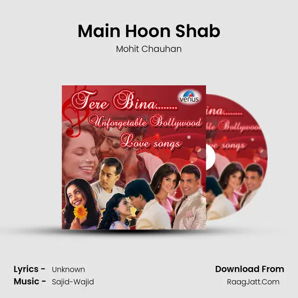 Main Hoon Shab MP3 Song by Mohit Chauhan Cover