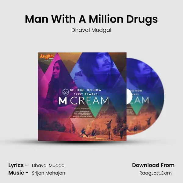 Man With A Million Drugs MP3 Song by Dhaval Mudgal Cover