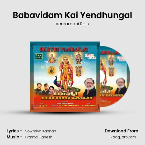Babavidam Kai Yendhungal MP3 Song by Veeramani Raju Cover