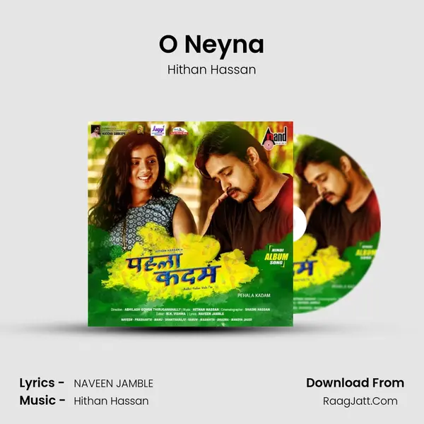 O Neyna mp3 song
