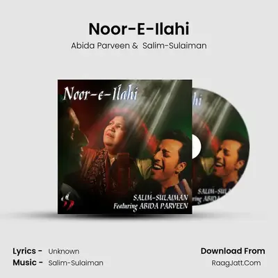 Noor-E-Ilahi - Abida Parveen