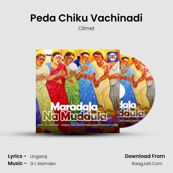 Peda Chiku Vachinadi MP3 Song by Climet Cover