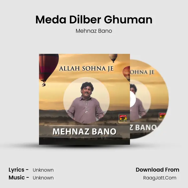 Meda Dilber Ghuman mp3 song