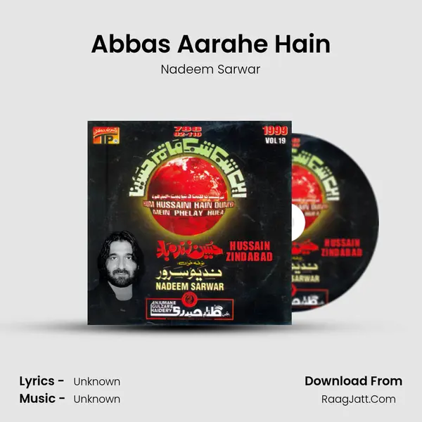 Abbas Aarahe Hain MP3 Song by Nadeem Sarwar Cover