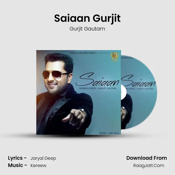 Saiaan Gurjit MP3 Song by Gurjit Gautam Cover