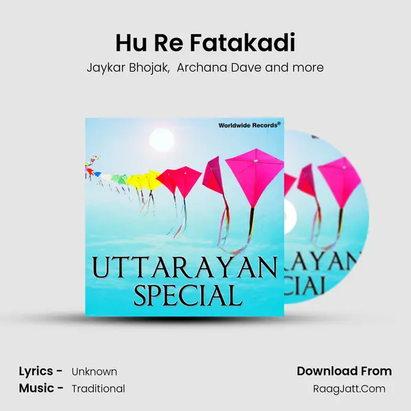 Hu Re Fatakadi MP3 Song by Jaykar Bhojak Cover